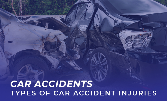 Types Of Car accident Injuries