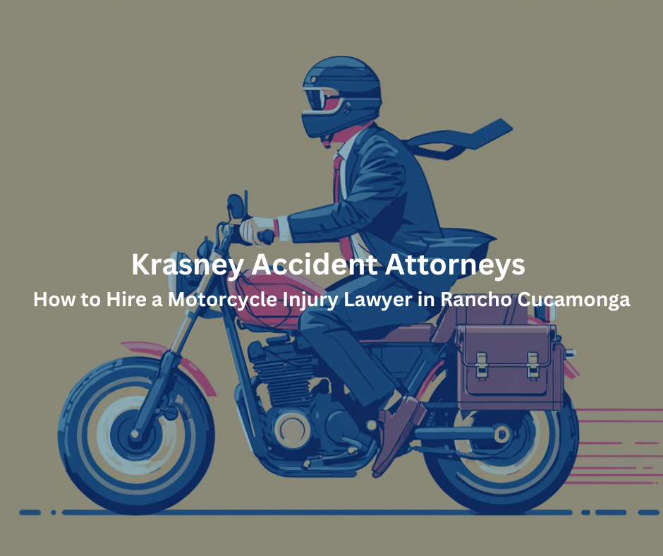 How to Hire a Motorcycle Injury Lawyer in Rancho Cucamonga