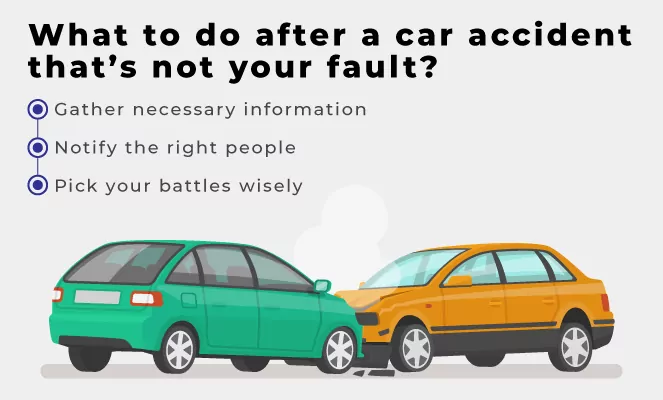 What to Do After a Car Accident That Was Not Your Fault in California?