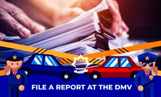 File a report at the California DMV